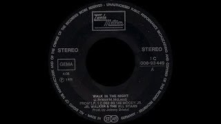 Junior Walker & The All Stars ‎– Walk In The Night ℗ 1971