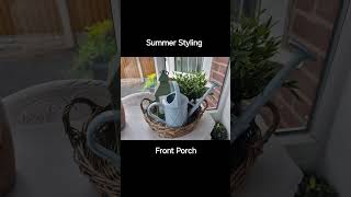 Summer Styling Front Porch #decorinspo #howistyle #decor #homeinspo #summerdecor