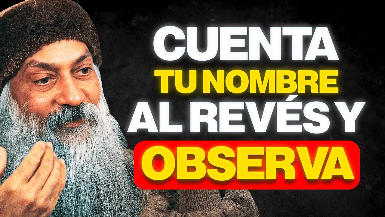 Recita tu nombre de esta Forma antes de dormir y siente lo que ocurre después -Osho