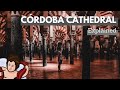 Córdoba Cathedral Explained