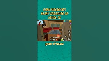 scary stranger 3d level 15 #shorts