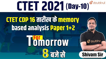 CTET, UPTET & OTHER STATE TET Exam | Most Expected Questions For CTET-2021 | CDP Paper Discussion