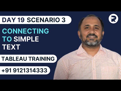 Day 19 - Scenario 3 - Connecting to Simple Text | Tableau Training Tutorials | Rayapati