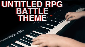 Untitled RPG Battle Theme ~ Original (Work in Progress)