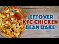 Leftover KFC Chicken Tomato Bean Bake Recipe