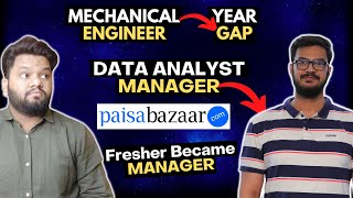 FRESHER Became DATA ANALYTICS MANAGER 🔥! Year GAP and Non-Tech to DATA SCIENCE, DATA ANALYST 😎