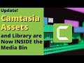 Say Goodbye to External Browsing! Assets and Library are Now INSIDE Camtasia Media Bin