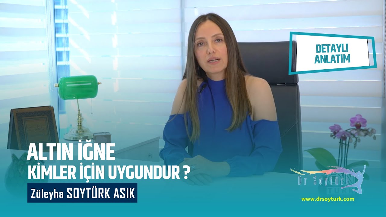 Altın iğne kimler için uygundur