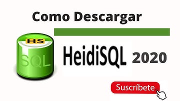 Cómo instalar HeidiSQL en Windows 10 2020