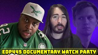 THE EDP445 DOCUMENTARY WATCH PARTY