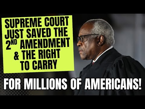 Supreme Court Just Saved the 2nd Amendment & The Right To Carry For MILLIONS Of Americans!!