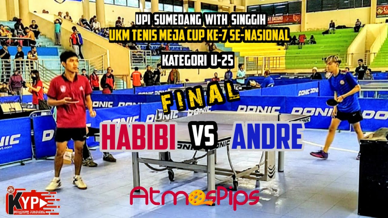 HABIBI (Gajah Putih) vs ANDRE (DS Garut) 🏓🏓 Final U25 UKM Tenis Meja Cup Ke-7 Nasional