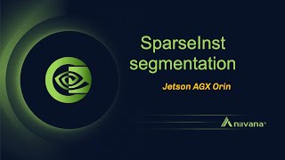 Famous SparseInst instance segmentation on Jetson AGX Orin Net Worth