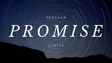 Popcaan - Promise (Lyrics)