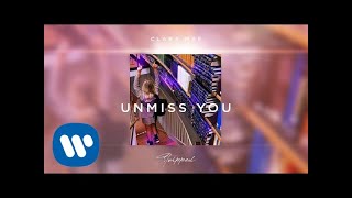 Clara Mae - Unmiss You (Stripped) [Official Audio]