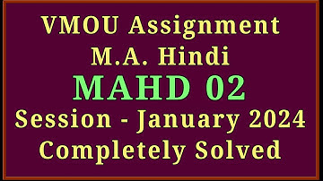 VMOU MAHD 02 Assignment 2024 July 2023 & January 2024 VMOU MA Hindi Solved Assignment 2024 (2023-24)