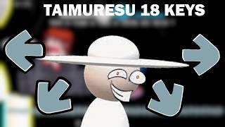(90 Subscribers Special) FNF' - Taimuresu 18 Keys Chart