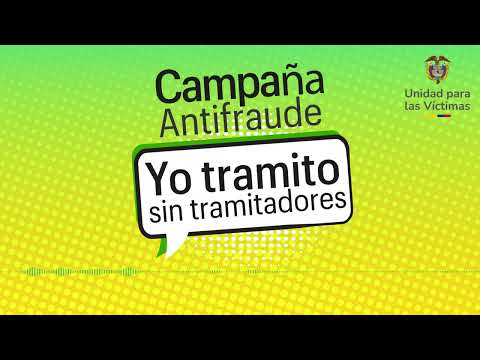 Campaña Antifraude Yo tramito sin tramitadores