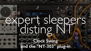 Disting Nt - Clock Swing And The Nt-303 Plug-In