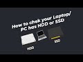 How to chek your Laptop/PC has HDD or SSD! कम्प्यूटर में HDD/SSD हैं कैसे चेक करे!