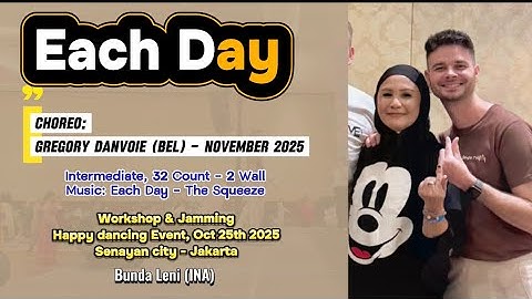 Each Day - Line dance | Choreo: Gregory Danvoie (BEL) - Intermediate -November 2025