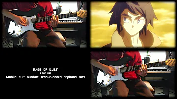 Mobile Suit Gundam: Iron-Blooded Orphans 【機動戦士ガンダム 鉄血のオルフェンズ】 OP3 - RAGE OF DUST (Guitar Cover)