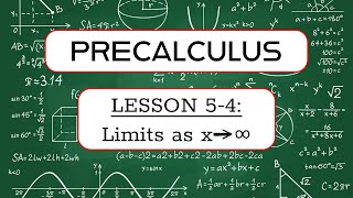precalculus | lesson 5-4 | limits as x→∞