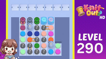 Knit Out Level 290 Solution Walkthrough