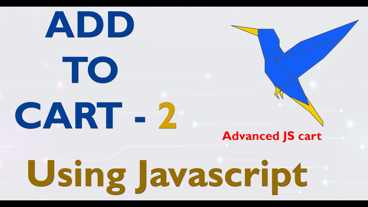 Add to cart using Javascript part - 2 | Advanced js cart - YouTube
