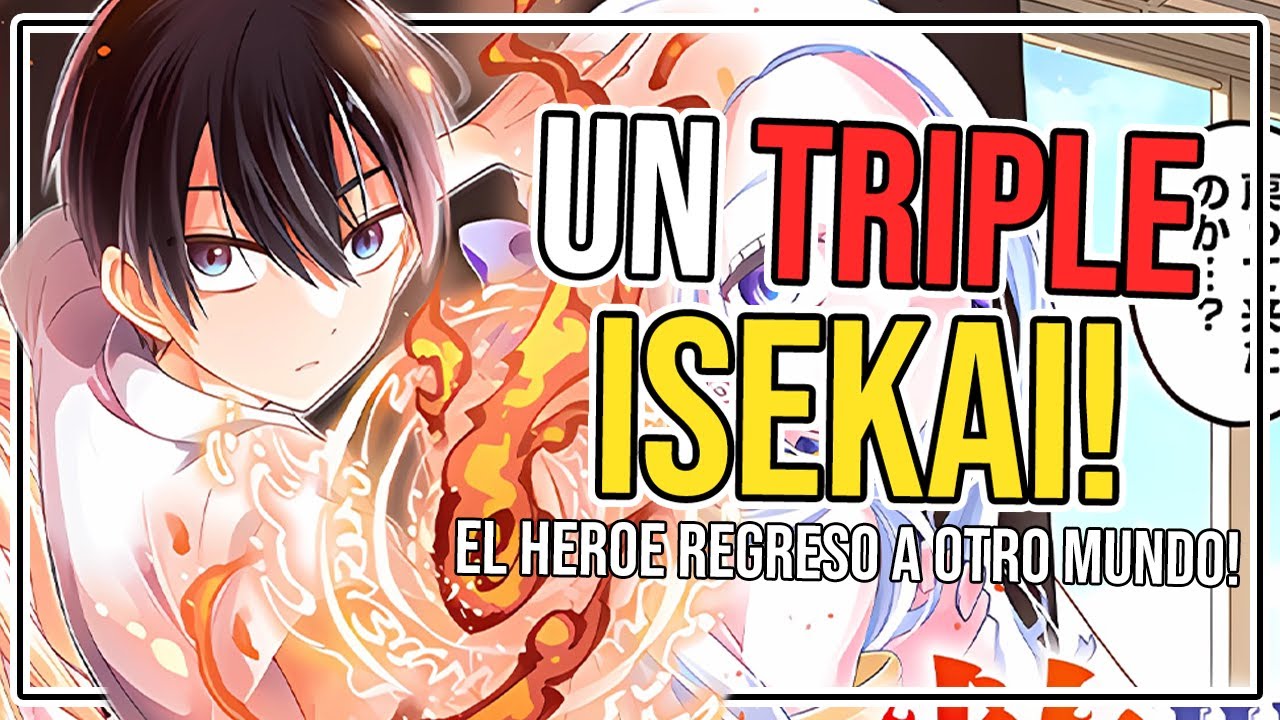 El mundo lo exige: Hablemos de Isekai, esos mundos de héroes