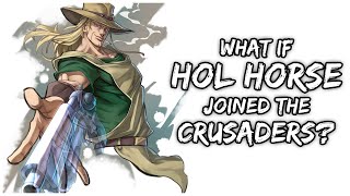 What If Hol Horse Turned Good? - What If? Soundtrack! - Jojos Bizarre Adventure [Fan-Made]
