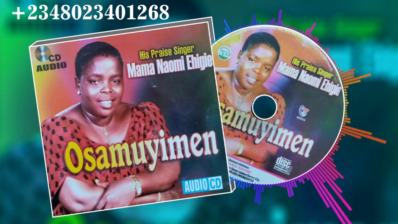 Evang. Naomi Ehigie - Titled: Osamuyimen
