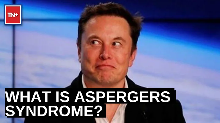 What Is 'Aspergers Syndrome'? | TN Plus