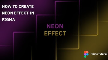 How to create Neon Effect (Figma tutorial)