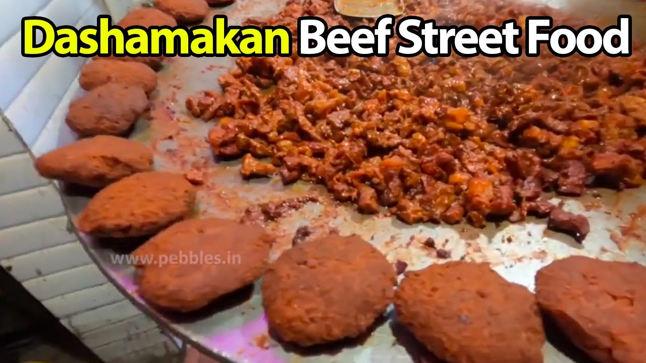 Dashamakan Beef Street Food Food Review Street Foods Of Chennai
