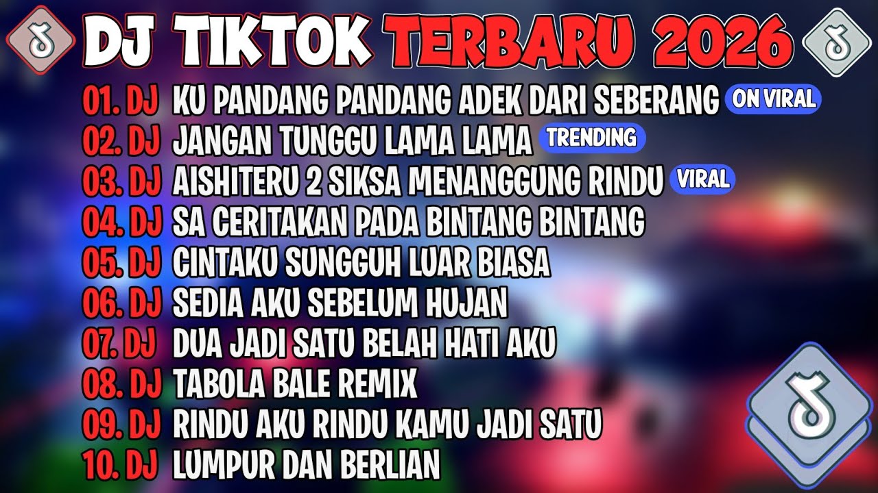 DJ TIKTOK TERBARU 2026🎵DJ KU PANDANG PANDANG ADEK DARI SEBERANG🎵DJ JANGAN TUNGGU LAMA²🎵FULL ALBUM