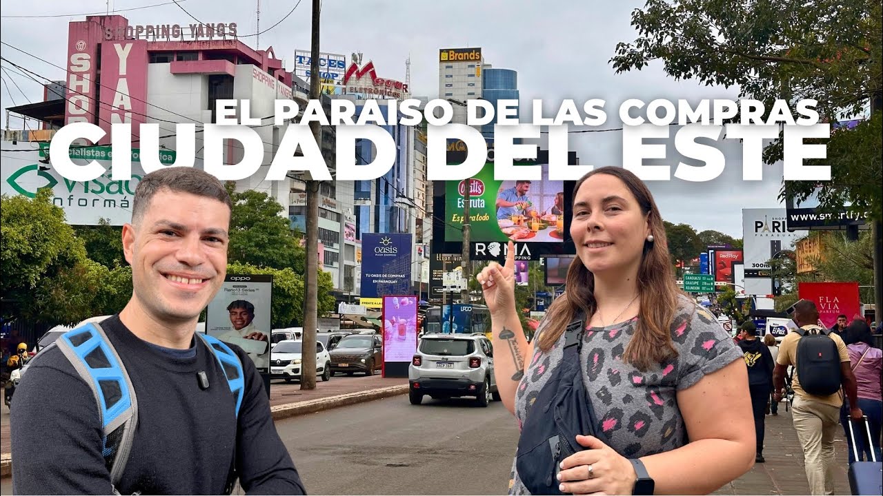 GUÍA DE COMPRAS en CIUDAD DEL ESTE con PRECIOS 