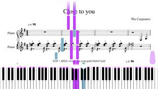 Close To You | Piano with Sheet PDF + MIDI