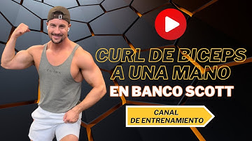 Curl de biceps a una mano en Banco Scott