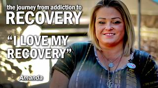 JOURNEY From Addiction to Recovery - I Saved My Life - Amanda's Story
