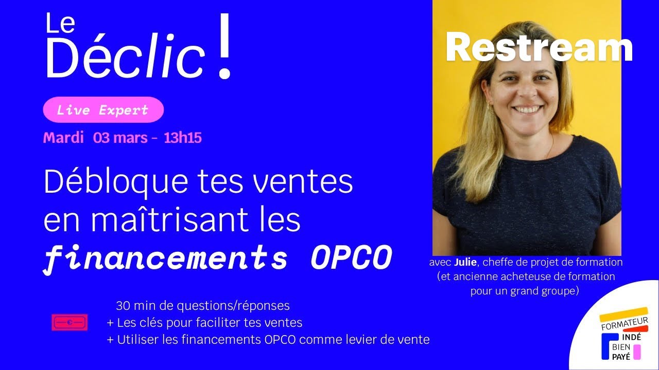 Débloque ta vente en maîtrisant les financements OPCO