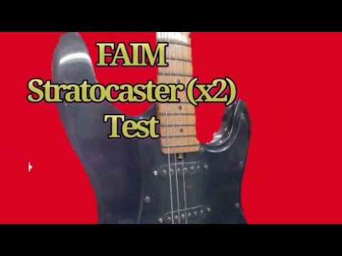 FAIM Stratocaster (x2) Test - YouTube