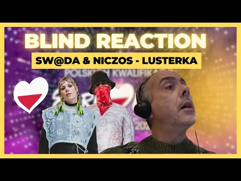 #WFPolskichKwalifikacji 2025 🇵🇱 | Blind reaction to 'Lusterka' - Sw@da & Niczos