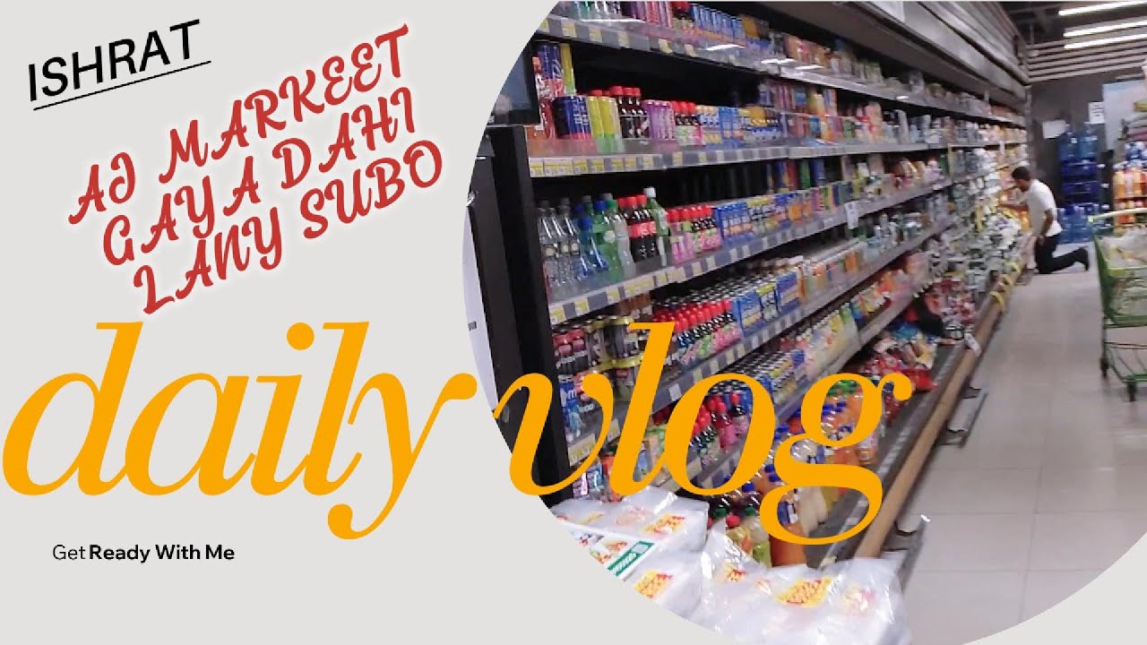 Ishrat Daily Vlog: Our Fun Family Life,Morning Market Vibes | Buying Fresh Yogurt for the Day!