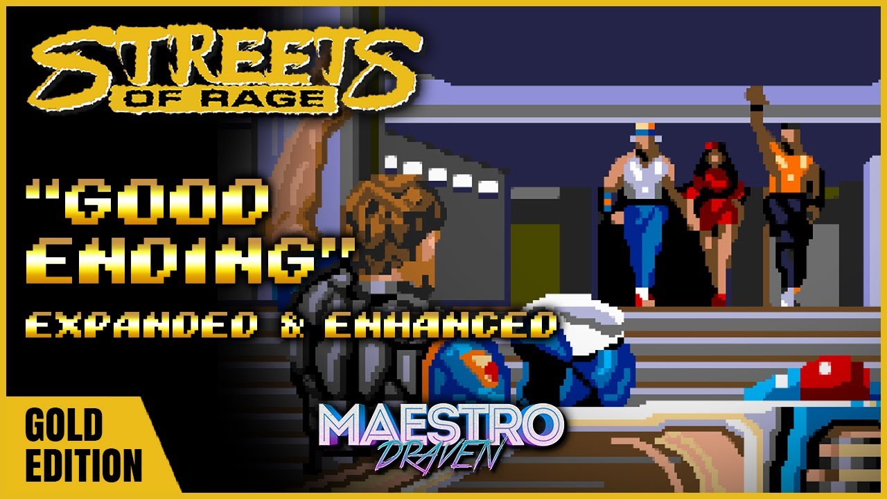 "Good Ending" • GOLD EDITION (Expanded & Enhanced) - STREETS OF RAGE