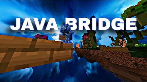 Hive Bedwars but I only Java Bridge 