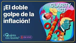 #QuantoNosQueda 191 - ¡El doble golpe de la inflación!