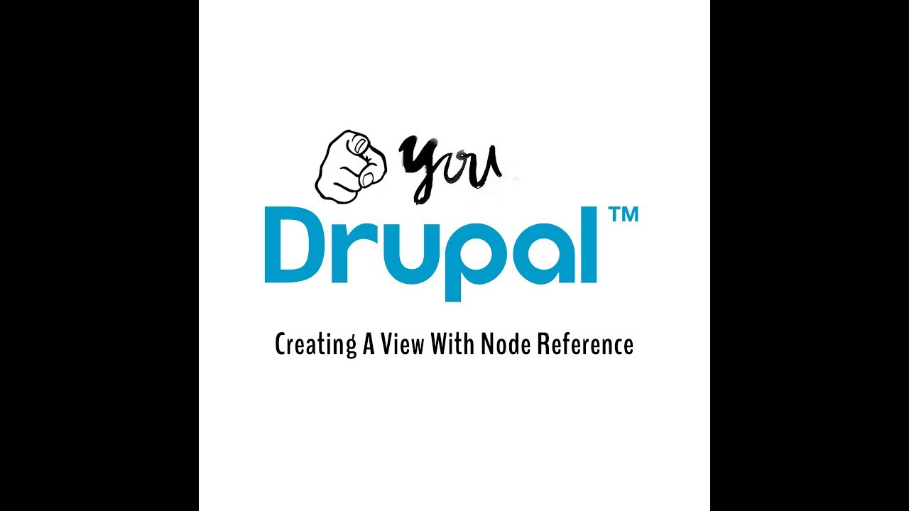 YouDrupal : Drupal 7 create a view with node_reference - YouTube
