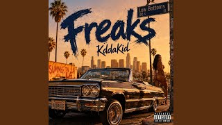 Freaks - KDdaKID