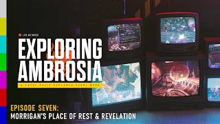 Исследуя Ambrosia [Эпизод 7] — Обитель покоя и откровения Морриган screenshot 4